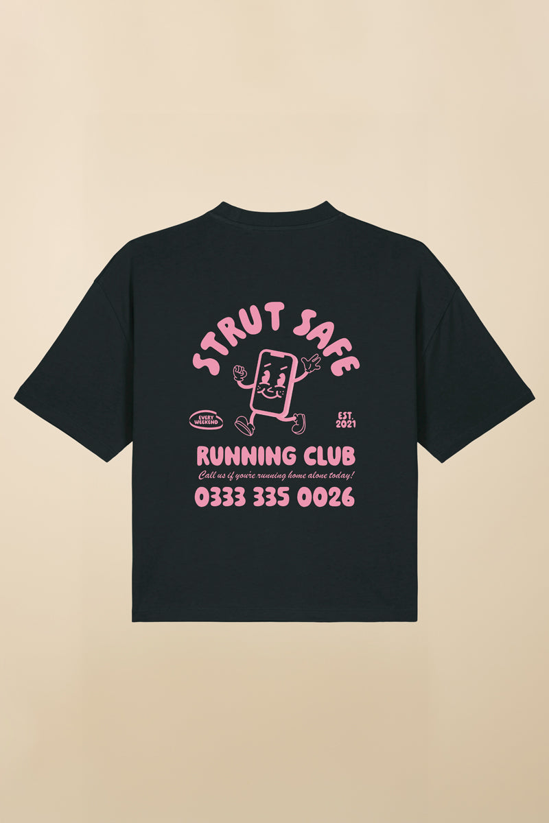 “I don’t just run, I strut.” T-Shirt